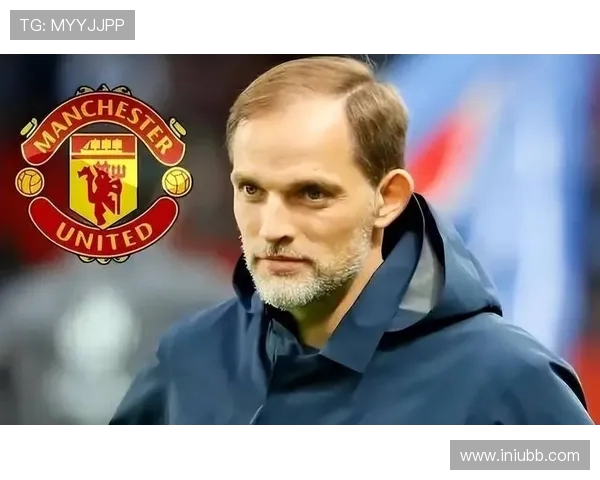 图赫尔接管曼联在即滕哈赫下课倒计时已开启